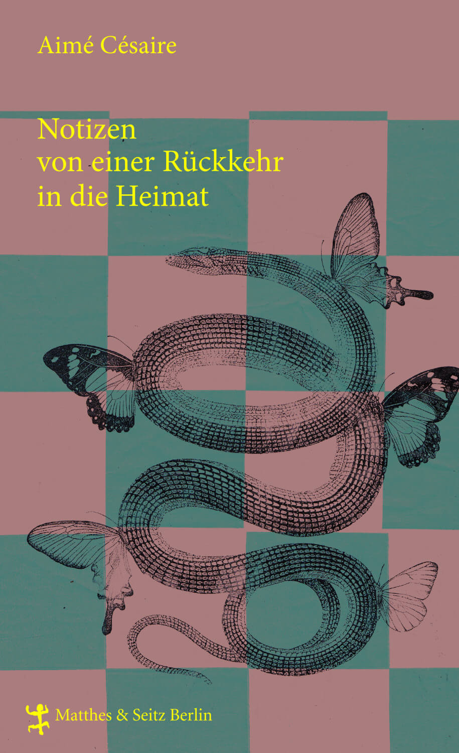 Aimé Césaire: Notizen von einer Rückkehr in die Heimat / Corps perdu