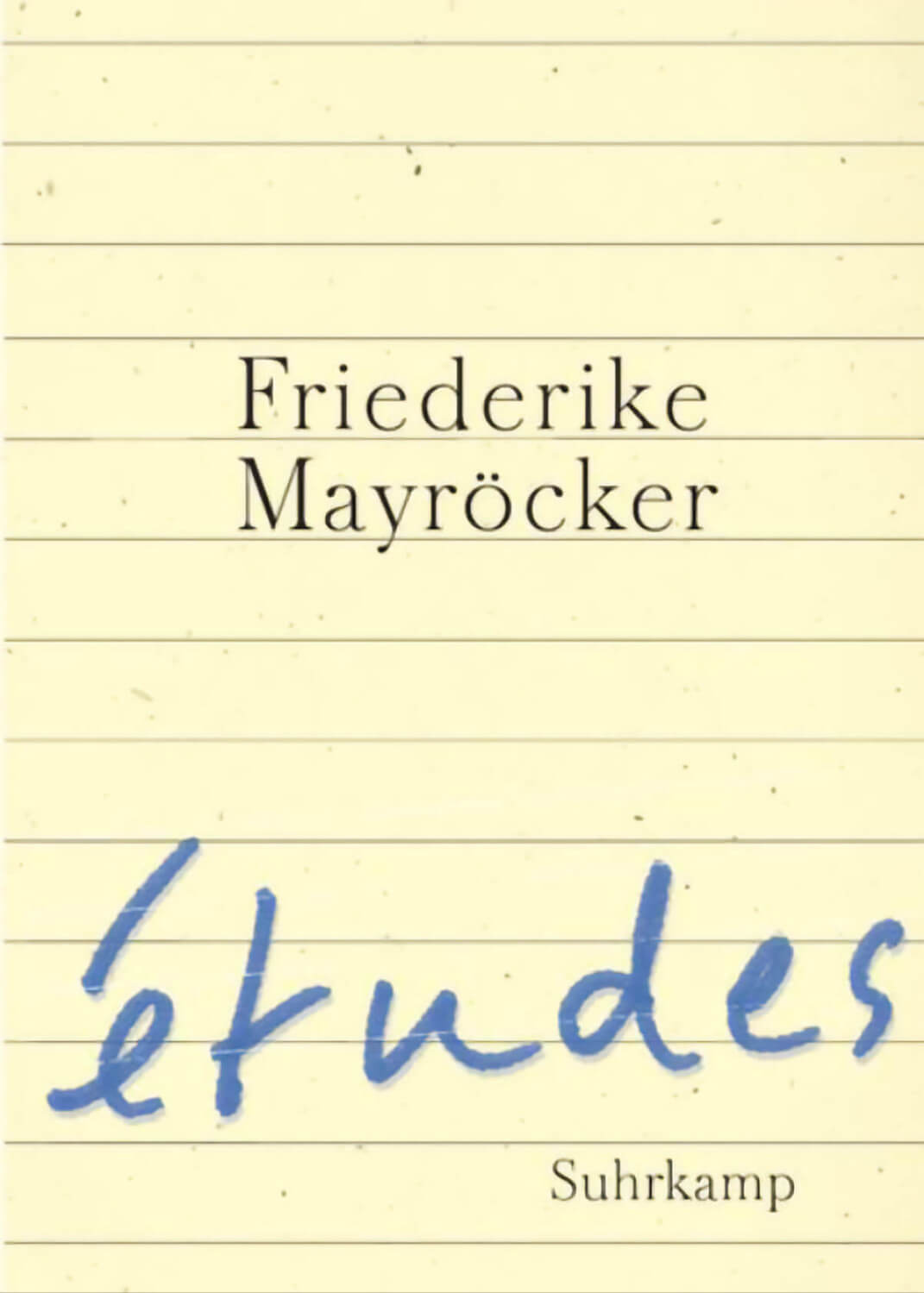 Friederike Mayröcker: études