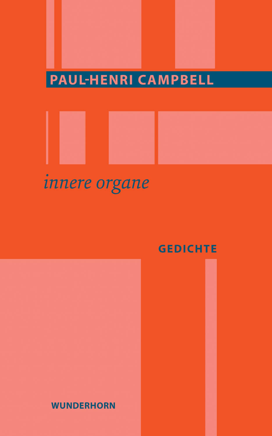 Paul-Henri Campbell: innere organe