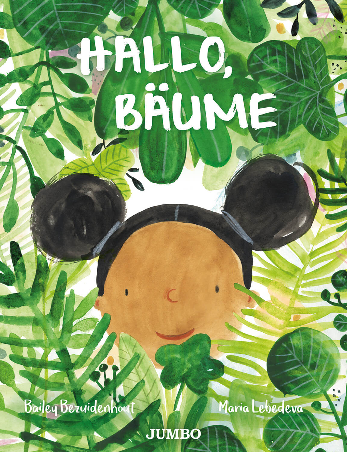 Bailey Bezuidenhout, Maria Lebedeva (Illus.): Hallo, Bäume