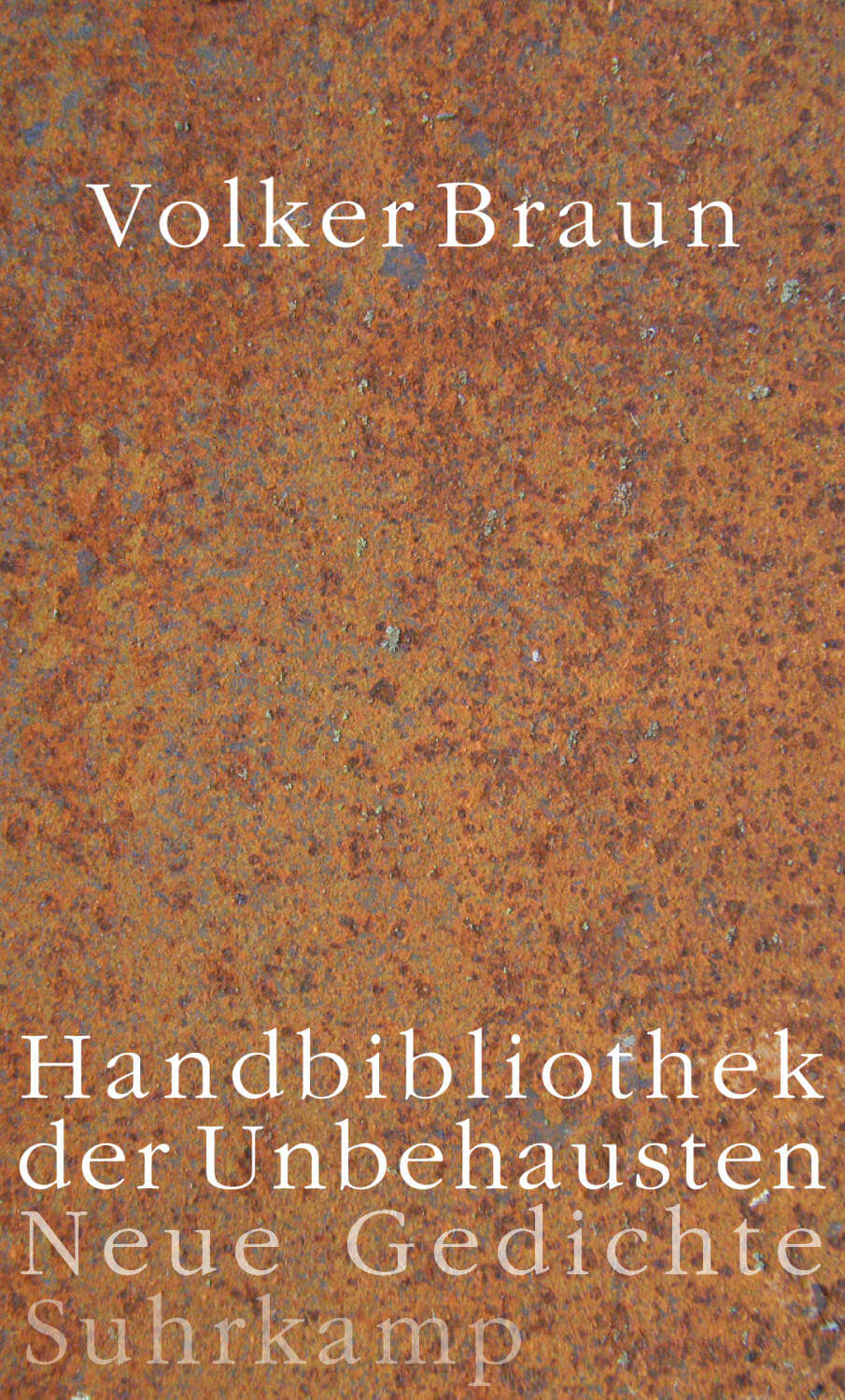 Volker Braun: Handbibliothek der Unbehausten