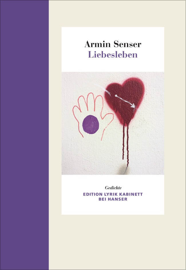 Armin Senser: Liebesleben
