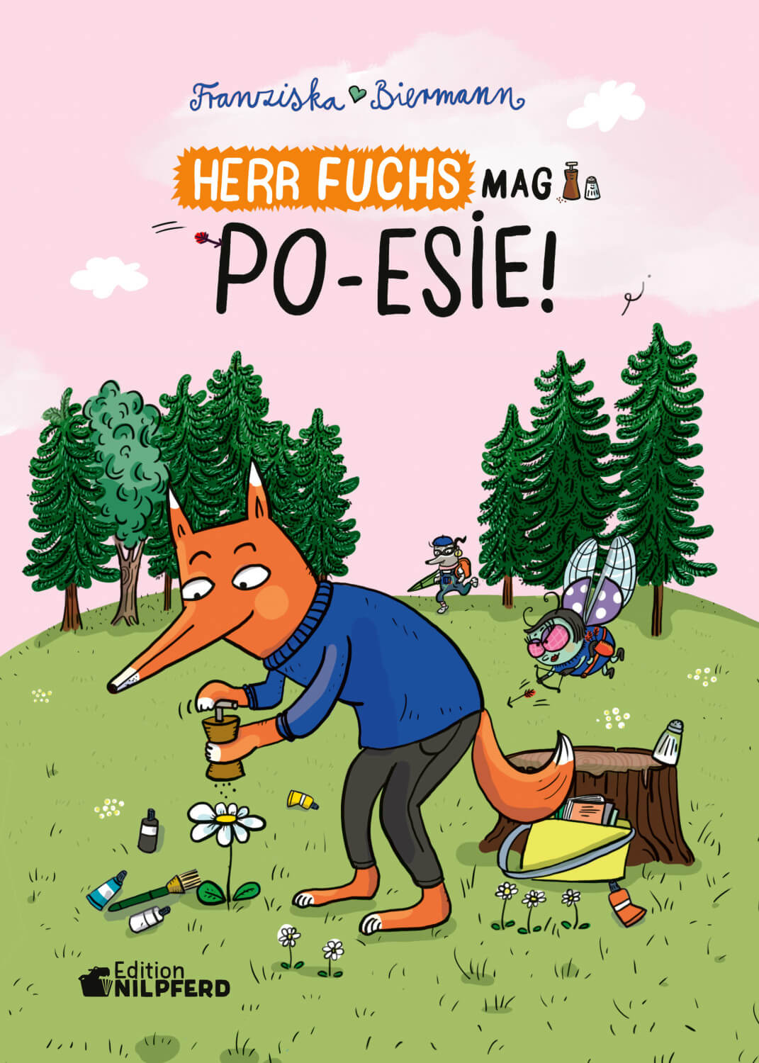 Franziska Biermann: Herr Fuchs mag Po-esie!