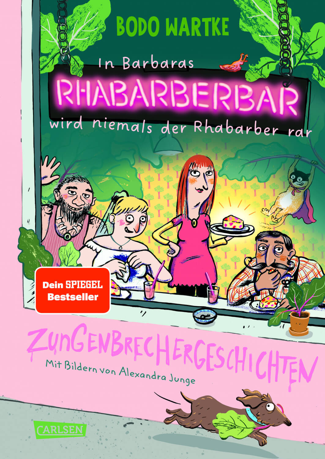 Bodo Wartke, Alexandra Junge (Illus.): In Barbaras Rhabarberbar wird niemals der Rhabarber rar. Zungenbrechergeschichten