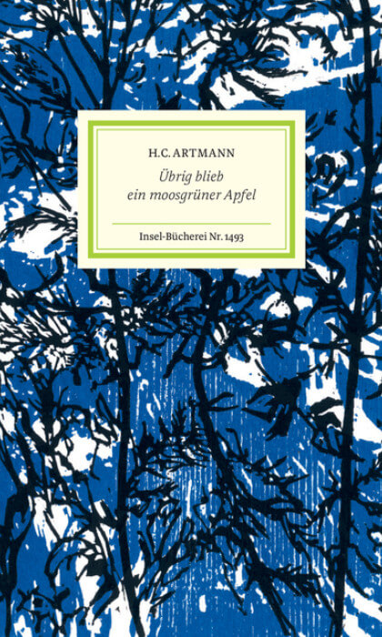 H. C. Artmann - Übrig blieb ein moosgrüner Apfel