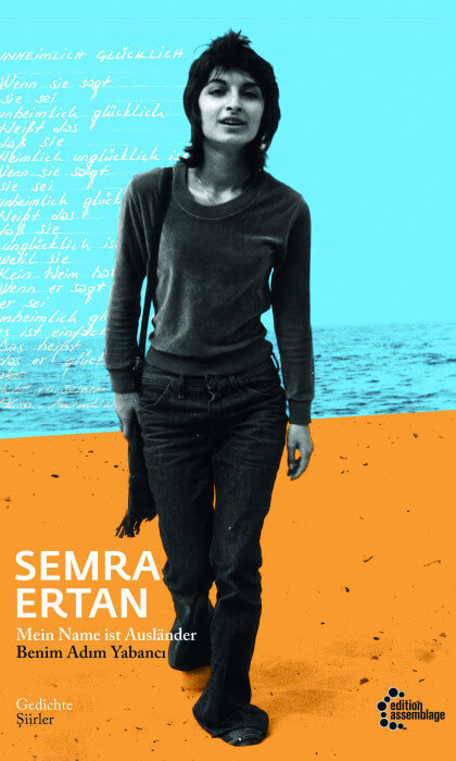 Semra Ertan - Mein Name ist Ausländer | Benim Adım Yabancı
