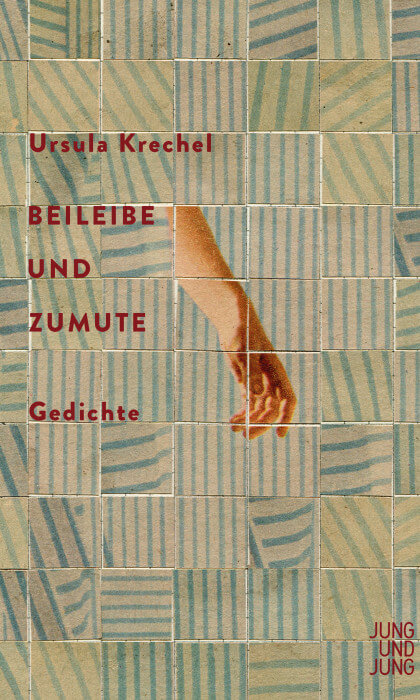 Ursula Krechel - beileibe und zumute