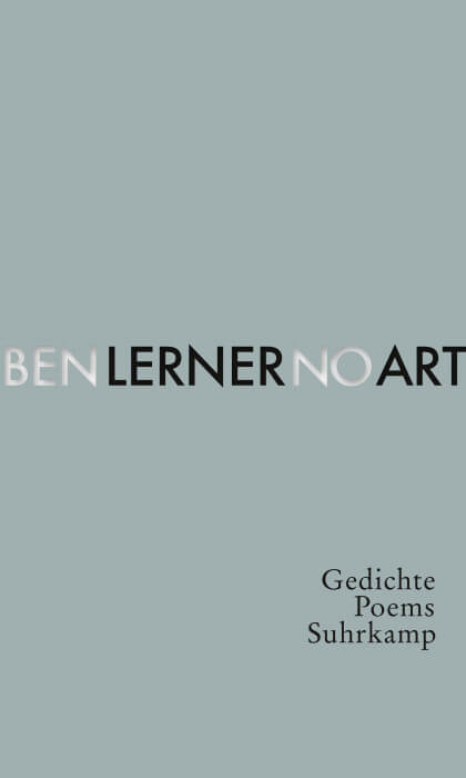 Ben Lerner - No Art