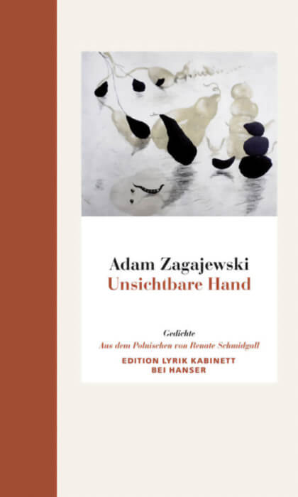 Adam Zagajewski - Unsichtbare Hand