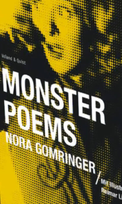 Nora Gomringer - Monster Poems