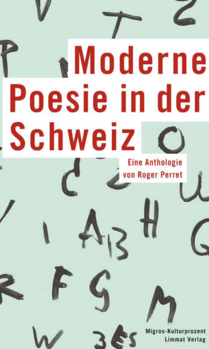 Roger Perret - Moderne Poesie in der Schweiz