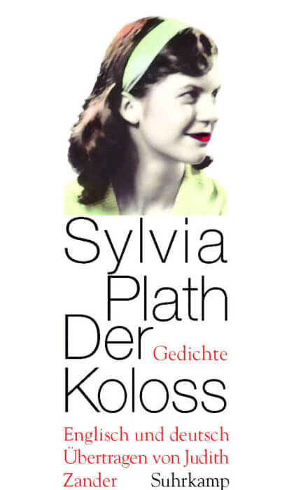 Sylvia Plath - Der Koloss