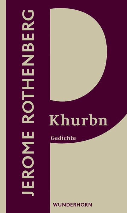 Jerome Rothenberg - Khurbn. Gedichte
